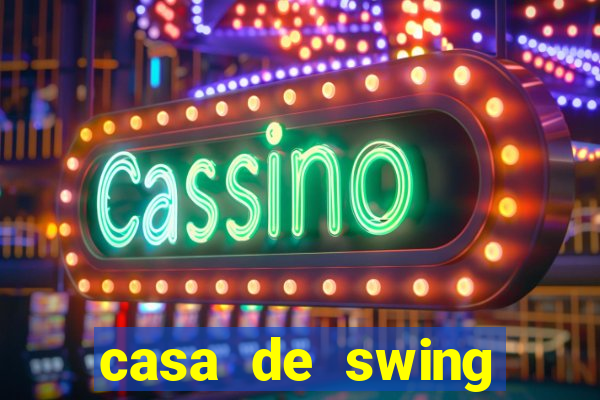 casa de swing porto seguro